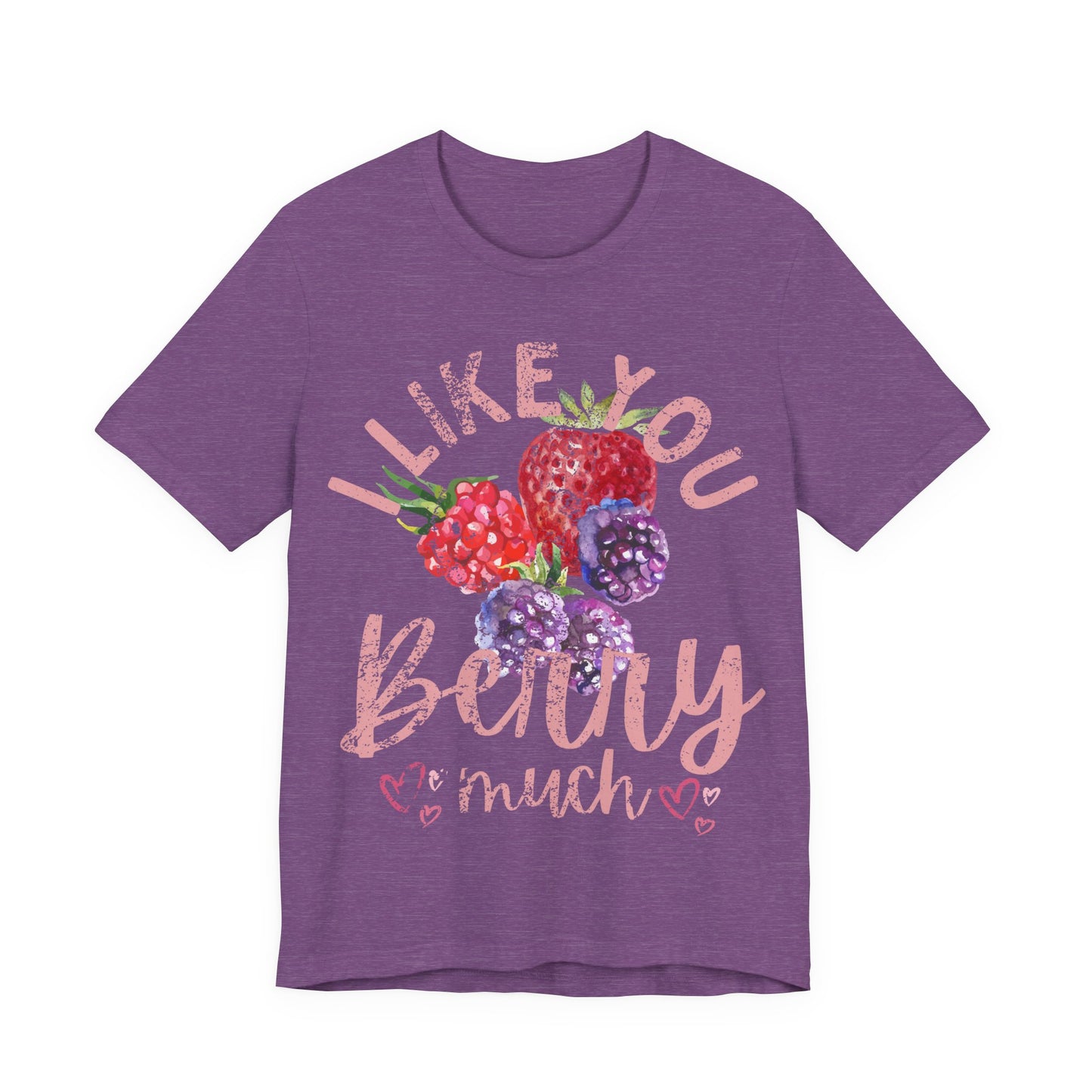 I Like You Berry Much Shirt, Cute Love Shirt, Funny Romantic Tee, Berry Graphic Shirt, Valentines Gift, Cute Summer Tee, Girlfriend Gift