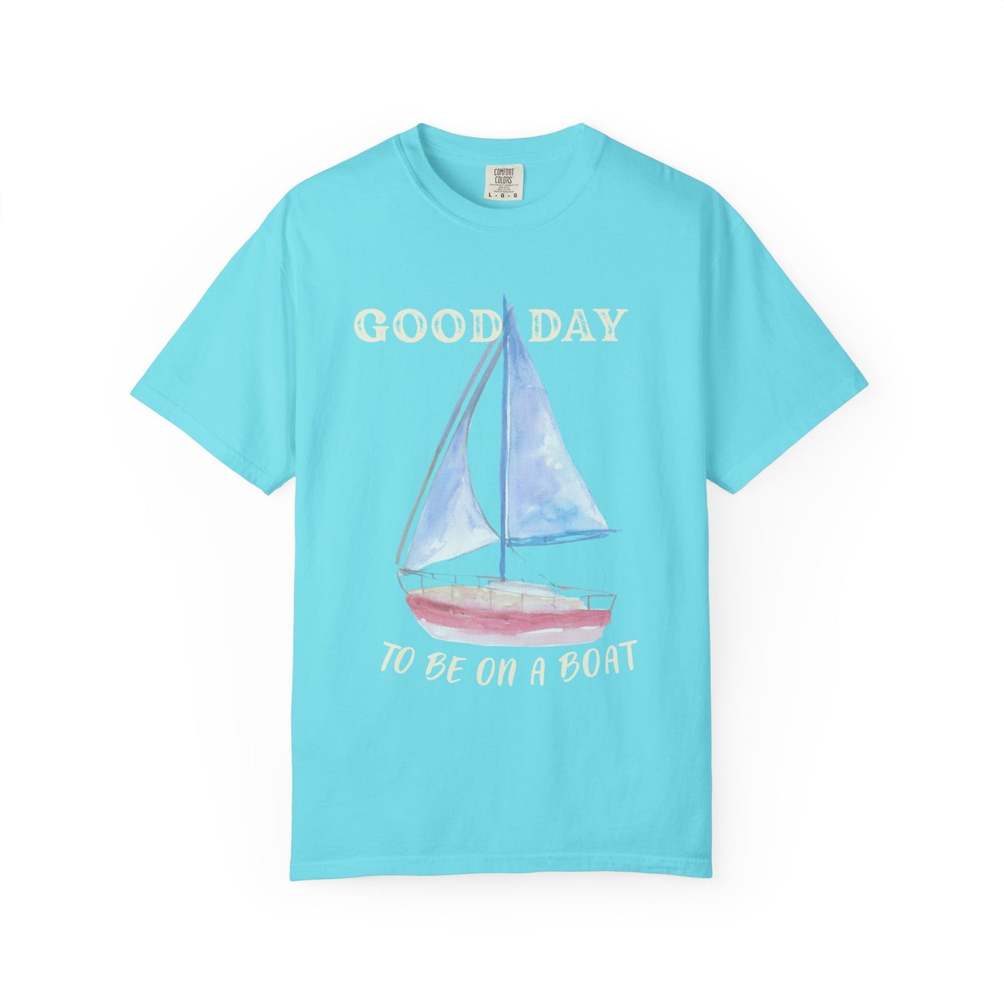 Good Day to Be on a Boat Shirt, Coastal Boat Tee, Lake Life Shirt, Beach Vacation T-Shirt, Nautical Summer Tee, Boat Lover Gift