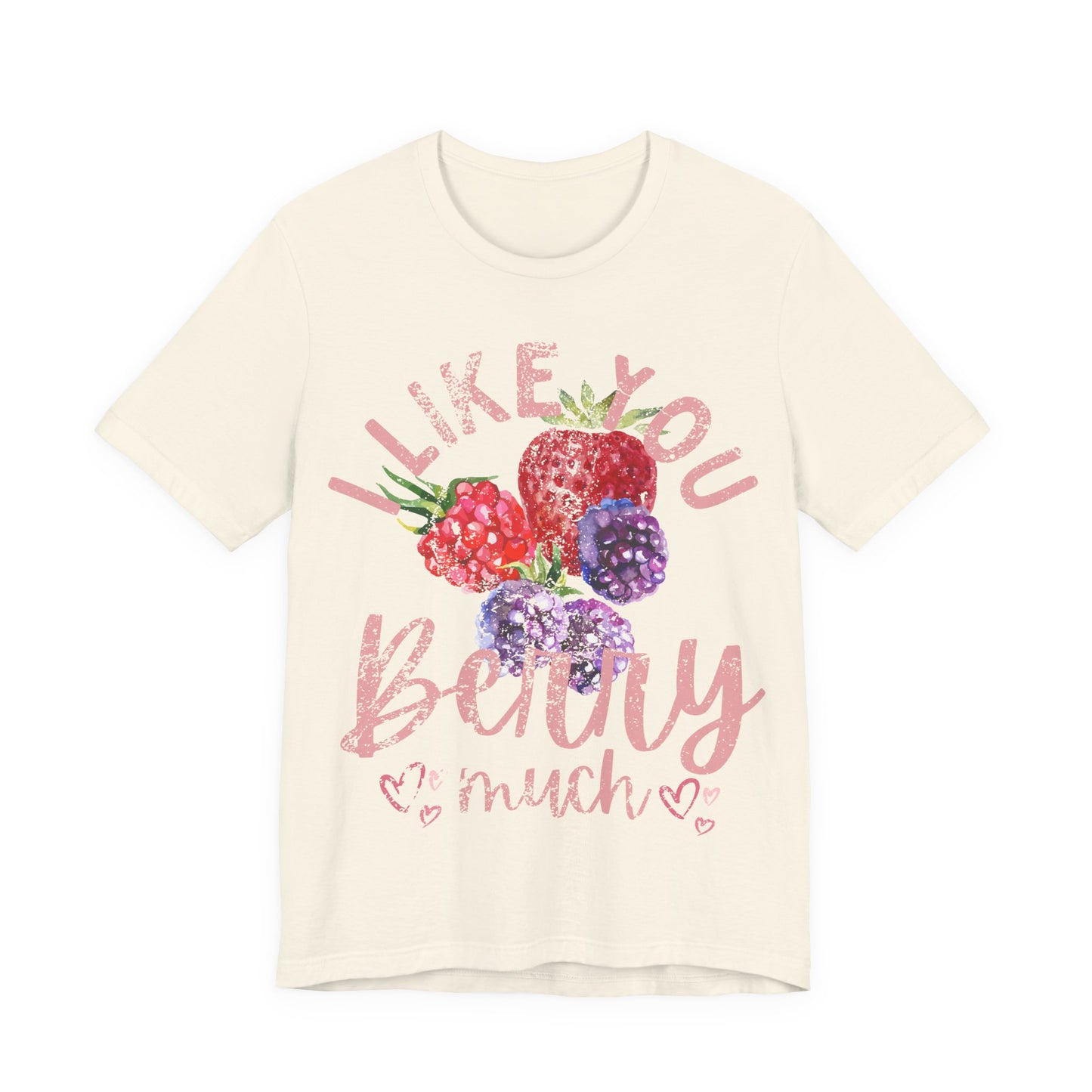 I Like You Berry Much Shirt, Cute Love Shirt, Funny Romantic Tee, Berry Graphic Shirt, Valentines Gift, Cute Summer Tee, Girlfriend Gift