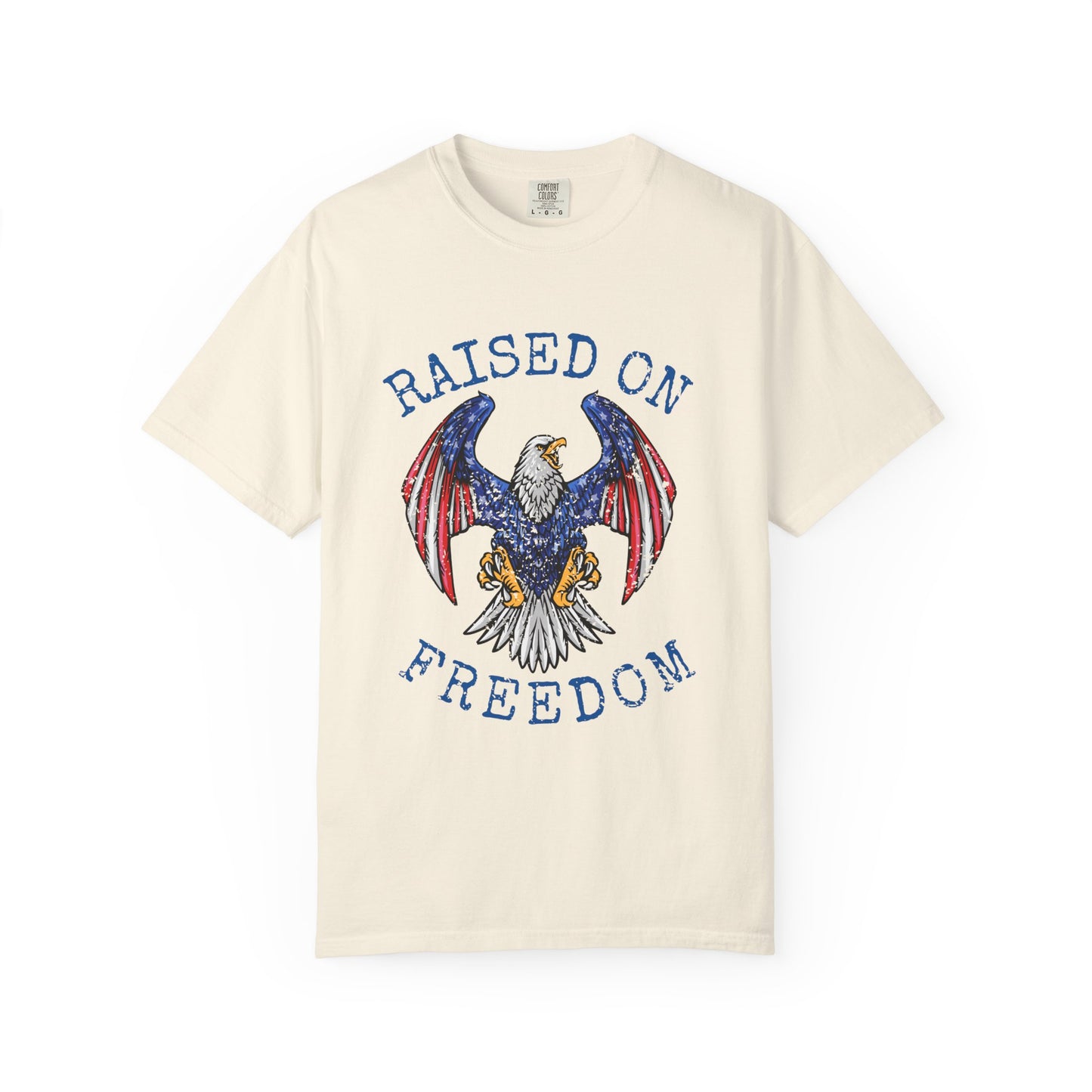Raised On Freedom Shirt, Patriotic Eagle Tee, American Pride Shirt, 4th of July T-Shirt, USA Graphic Tee, Americana Shirt