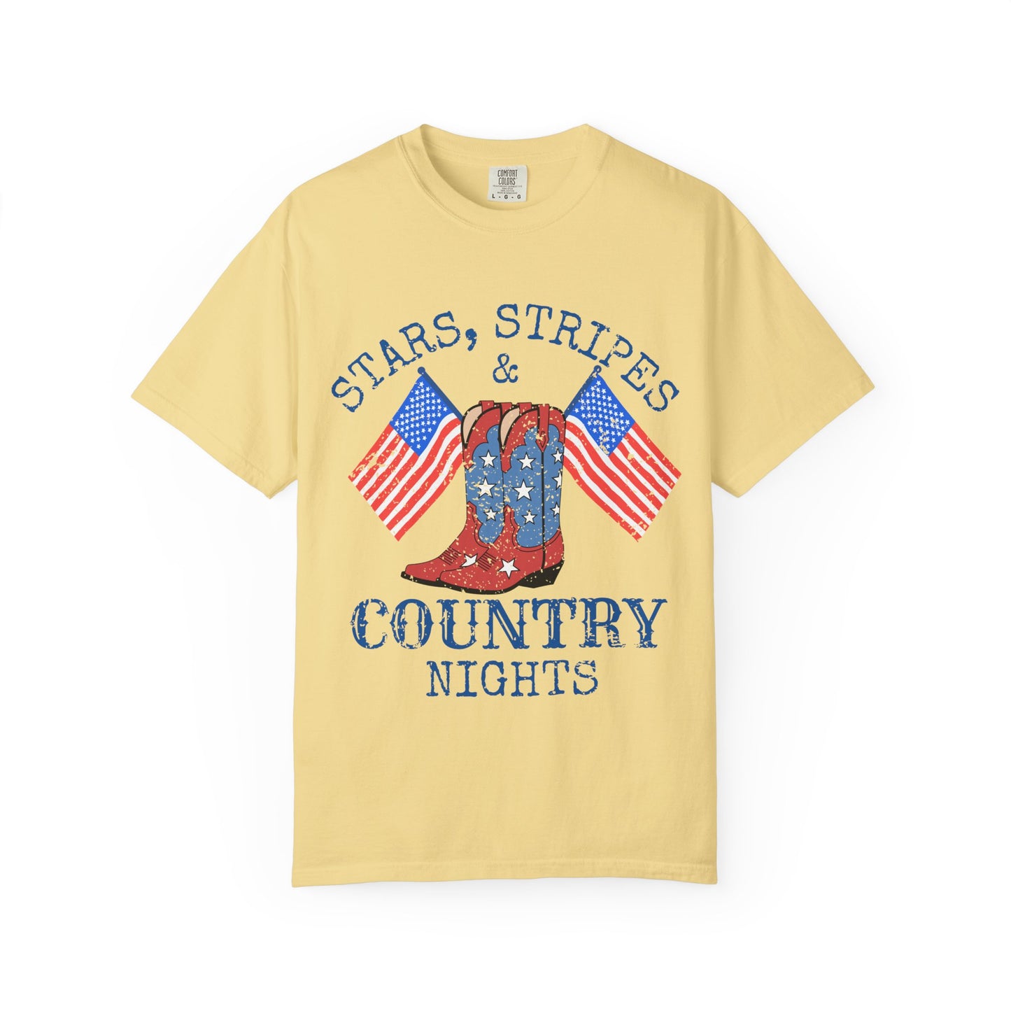 Stars Stripes & Country Nights Shirt, Patriotic Country Shirt, 4th of July Tee, Cowgirl Boots Shirt, Americana Western Tee