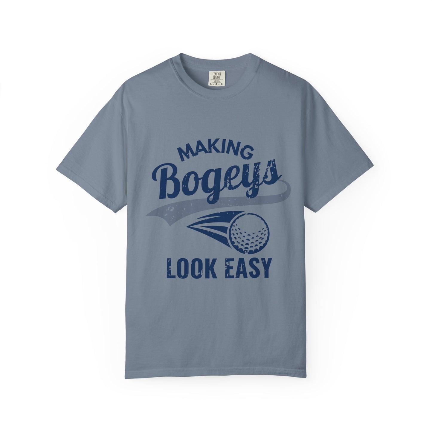 Making Bogeys Look Easy Shirt, Funny Golf Shirt, Golf Humor Tee, Mens Golf T-Shirt, Golf Lover Gift, Weekend Golfer Tee, Casual Golf Apparel