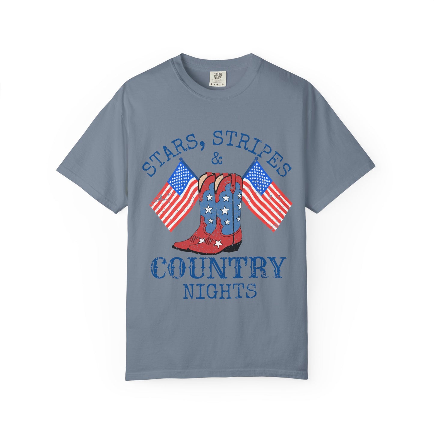 Stars Stripes & Country Nights Shirt, Patriotic Country Shirt, 4th of July Tee, Cowgirl Boots Shirt, Americana Western Tee