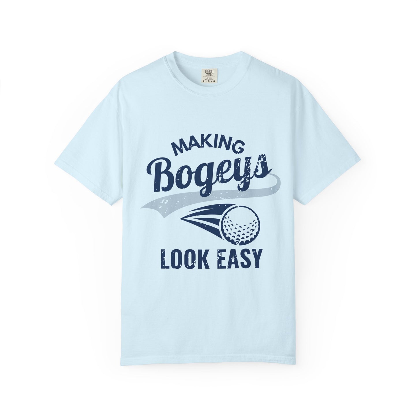 Making Bogeys Look Easy Shirt, Funny Golf Shirt, Golf Humor Tee, Mens Golf T-Shirt, Golf Lover Gift, Weekend Golfer Tee, Casual Golf Apparel