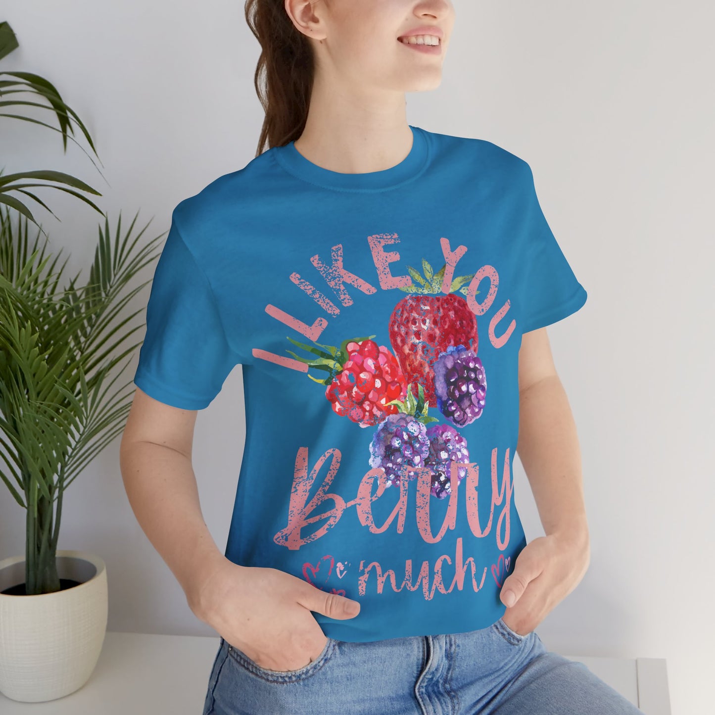 I Like You Berry Much Shirt, Cute Love Shirt, Funny Romantic Tee, Berry Graphic Shirt, Valentines Gift, Cute Summer Tee, Girlfriend Gift