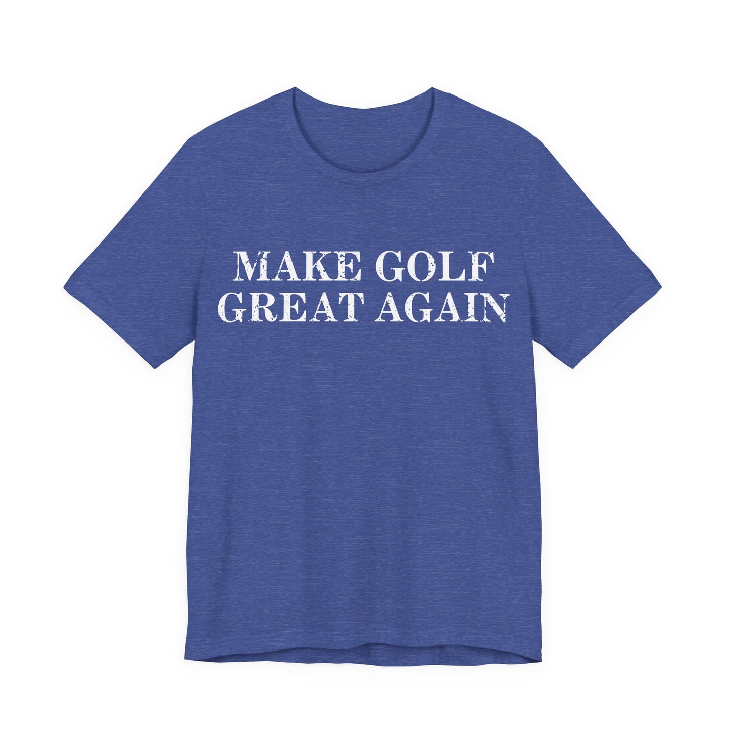 Funny Golf Shirt, Golf Humor Tee, Golfer Gift, Retro Golf Shirt, Golf Lover Tee, Golf Quote Shirt, Golfing T-Shirt
