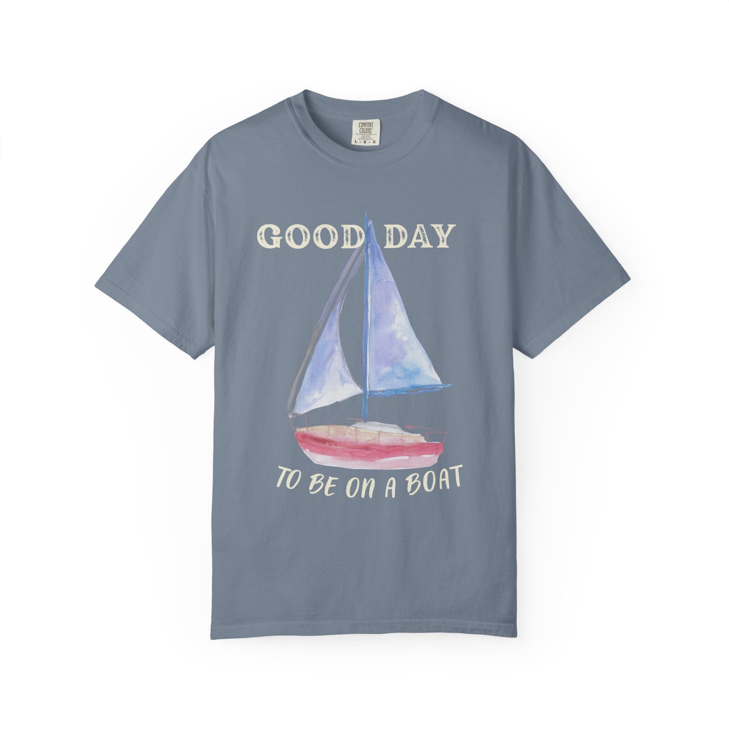 Good Day to Be on a Boat Shirt, Coastal Boat Tee, Lake Life Shirt, Beach Vacation T-Shirt, Nautical Summer Tee, Boat Lover Gift