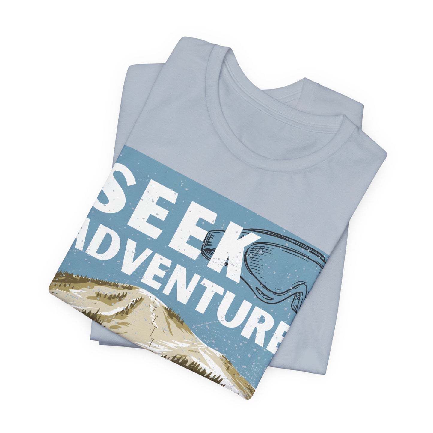 Seek Adventure Shirt, Ski Graphic Tee, Winter Mountain Shirt, Snowboarding Tee, Ski Trip Shirt, Outdoor Adventure Shirt, Travel Tee