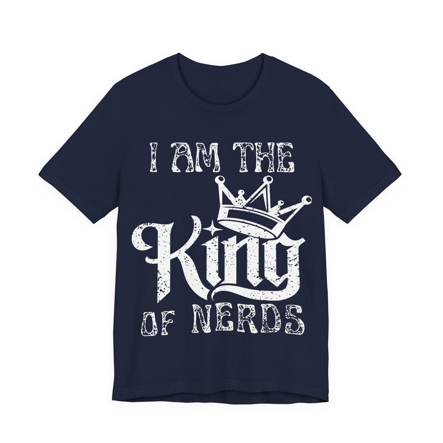 King of Nerds Shirt, Funny Nerd Shirt, Geek Pride Tee, Gamer Shirt, Nerd Humor Tee, Geek Gift, Comic Style Graphic Tee